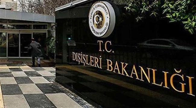 T.C. Dışişleri: "Rusya'nın kararı kabul edilemez"
