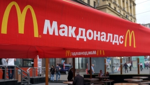 McDonalds Rusya'daki 850 şubesini kapatıyor