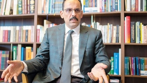 Kalın'dan Taliban'a: "Bu yasağın dinde yeri yok"