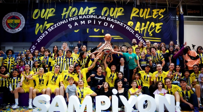 Kadınlar Basketbol Ligi: Şampiyon Fenerbahçe
