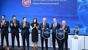 EURO 2032 Türkiye ve İtalya'da yapılacak