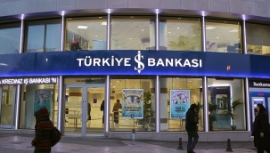 İş Bankası'nın ilk çeyrekte net kârı 14 milyar TL