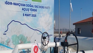 Iğdır-Nahçıvan doğalgaz boru hattı açıldı