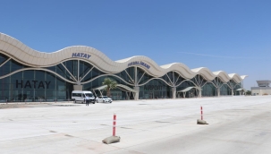 Hatay Havalimanı Ağustos boyunca kapalı olacak